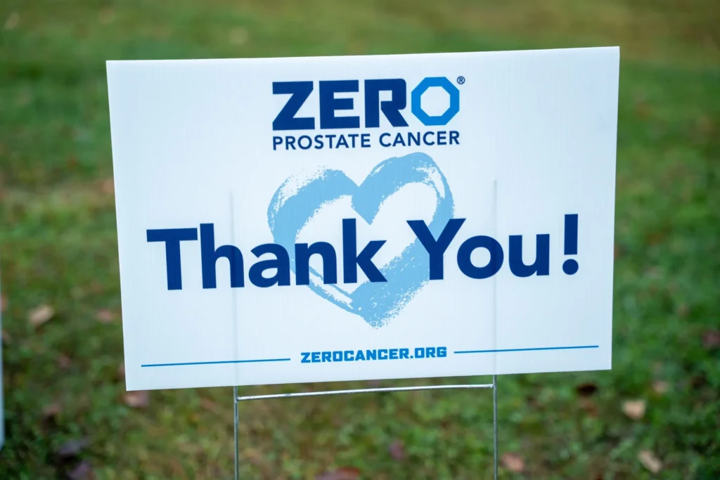 2025 ZERO Prostate Cancer Run/Walk "Thank You" yard sign.